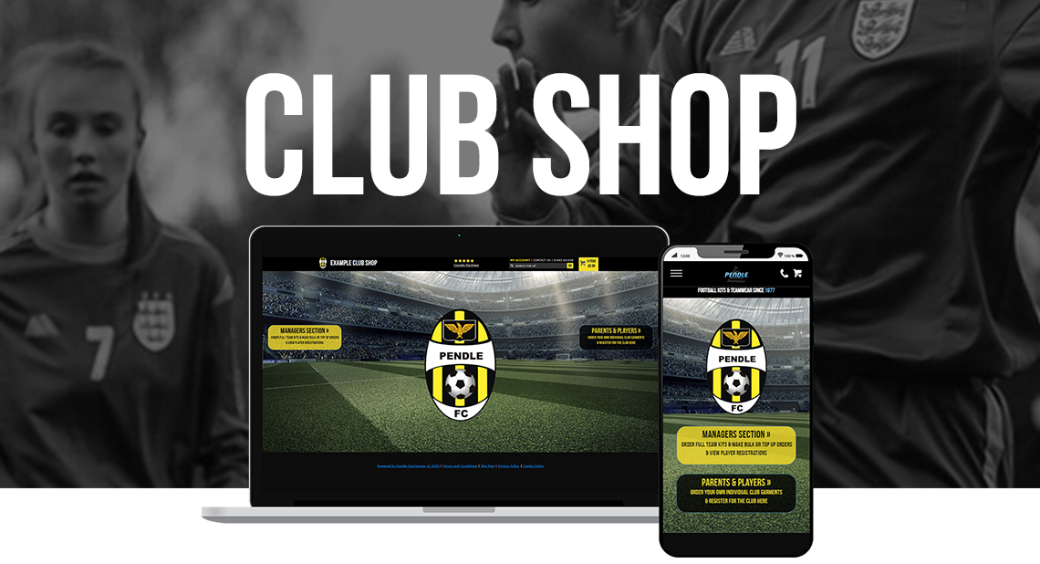 Club Shops | Pendle Sportswear